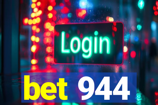 bet 944